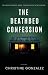 THE DEATHBED CONFESSION: Domestic Thriller: Dark Family Secrets - IN SOUTH FLORIDA, SOME TRUTHS NEVER STAY BURIED