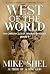 West of the World: The Chro...