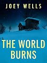 The World Burns: ...