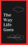 The Way Life Goes
