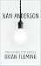Xan Anderson: The Complete ...
