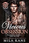 Vicious Obsession by Mila Kane Vicious Obsession by Mila Kane