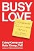 Busy Love: 27 Relationship ...