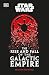 Star Wars The Rise and Fall...