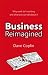 Business Reimagined: Why wo...
