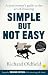 Simple But Not Easy (Second...