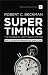 Supertiming: The Unique Ell...