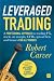 Leveraged Trading by Robert Carver