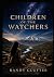 Children of The Watchers: B...