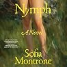 Nymph: A Novel