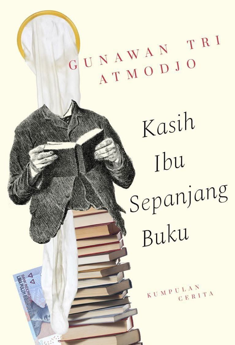 KASIH IBU SEPANJANG BUKU - Kumpulan Cerita