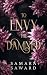To Envy the Damned