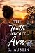 The Truth About Ava