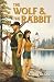 The Wolf & the Rabbit