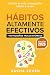Hábitos Altamente Efectivos...