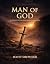 Man of God: In Pursuit of W...