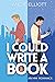 I Could Write a Book