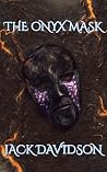 The Onyx Mask