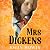 Mrs Dickens by Emily Howes