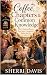 Coffee, Chapters & Common Knowledge  by S DAVIS