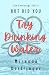 Try Drinking Water (The Ent...