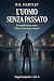 L'Uomo Senza Passato: Segre...