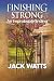 Finishing Strong: An Improb...