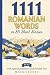 1111 Romanian Words in 85 S...