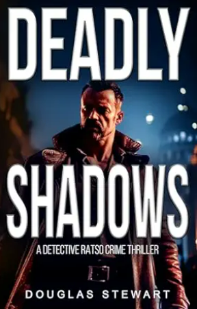 Deadly Shadows (Ratso, #4)