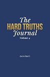 The Hard Truths Journal: Volume 4