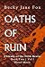 Oaths of Ruin: Vol I, Blood...
