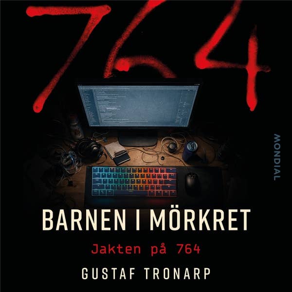 Barnen i mörkret: Jakten på 764