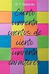 Ciento cuarenta cuentos de ciento cuarenta caracteres