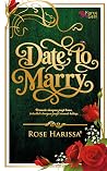 Date to Marry by Rose Harissa