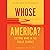 Whose America?: Culture War...