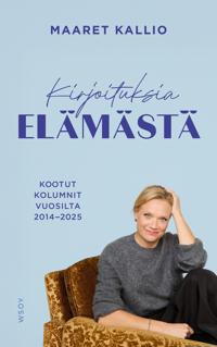 Kirjoituksia elämästä