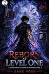 Reborn at Level O...