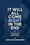 It Will All Come ...