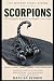 SCORPIONS: The Complete Beg...