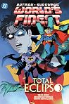 Batman/Superman: ...
