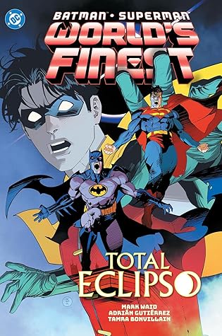 Batman/Superman: World's Finest, Vol. 7: Total Eclipso