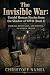 The Invisible War: Untold H...