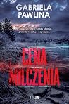 Cena milczenia
