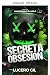 Secret Obsession (Blood Und...