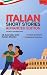 Master Italian with Short Stories for Advanced Learners by Jonas Runge