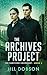 The Archives Project (The S...
