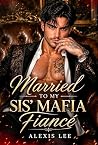 Married to My Sis...