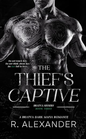 The Thief's Captive (Bratva Sinners Series)