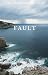FAULT: THE GLASS HOUSE SERI...