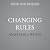 Changing Rules